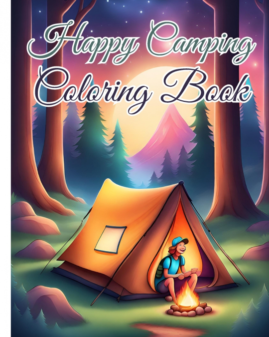 Happy Camping Coloring Book