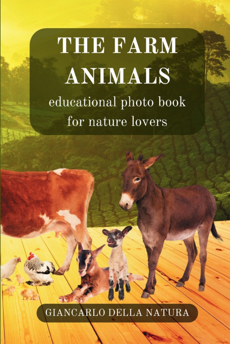 The Farm Animals