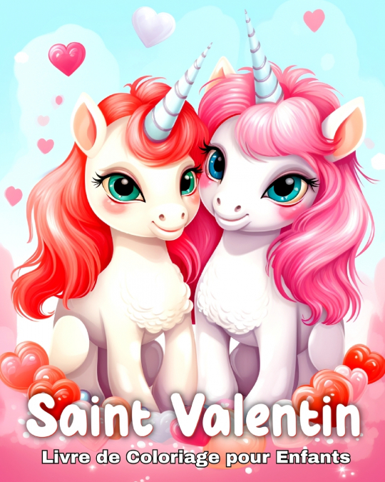 Saint Valentin Livre de Coloriage pour Enfants