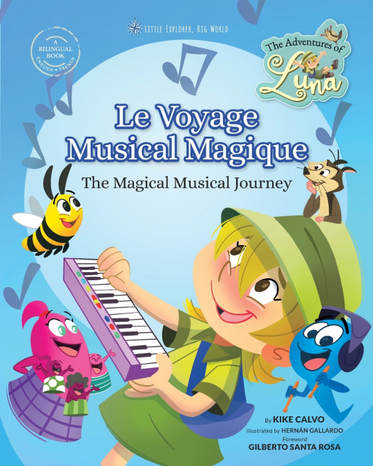 Le Voyage Musical Magique  (Bilingual Book English • French)