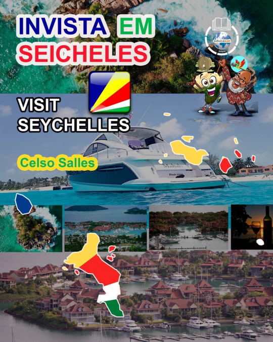 INVISTA EM SEICHELES - Visit Seychelles - Celso Salles