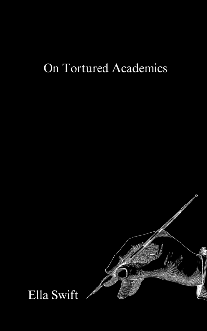 On Tortured Academics