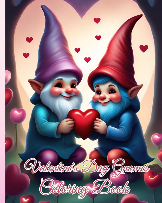 Valentine’s Day Gnomes Coloring Book