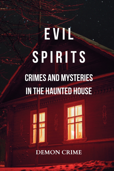 Evil Spirits