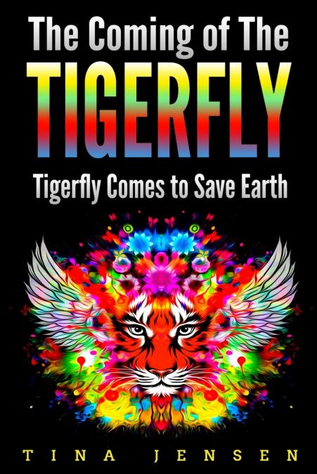 The Coming of the Tigerfly