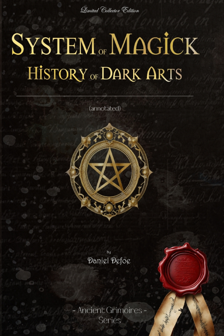 System of magick history of dark arts