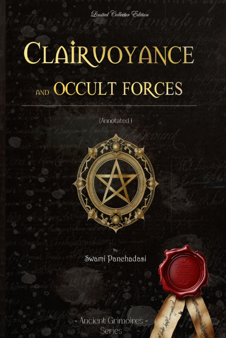 Clairvoyance and Occult Forces