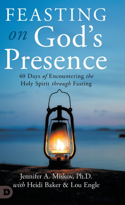 Feasting on God’s Presence