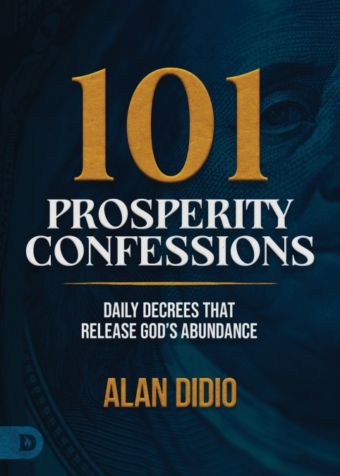 101 Prosperity Confessions