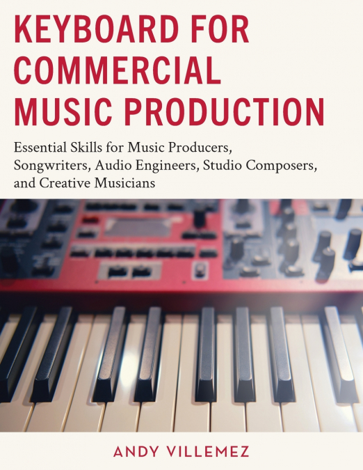 Keyboard for Commercial Music Production
