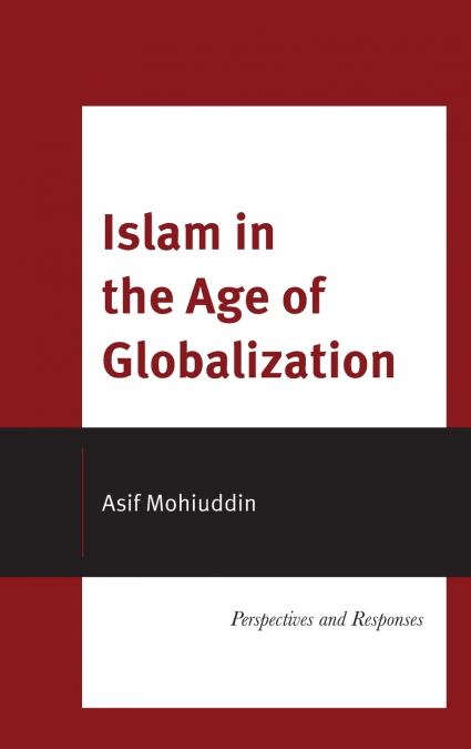 Islam in the Age of Globalization