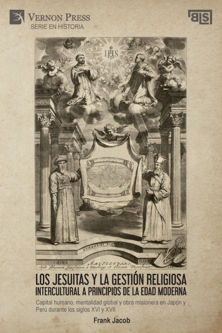 Los jesuitas y la gestión religiosa intercultural a principios de la Edad Moderna