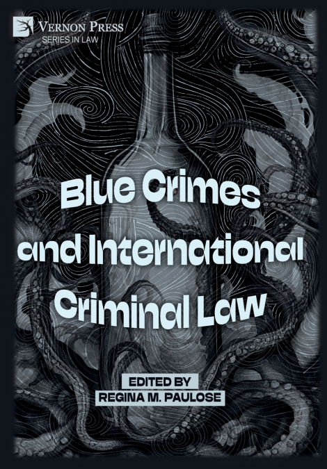 Blue Crimes and International Criminal Law