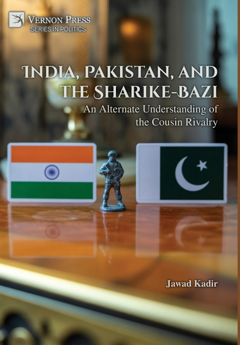 India, Pakistan, and the Sharike-Bazi