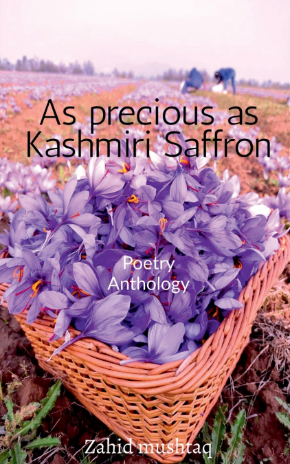 As precious as Kashmiri Saffron