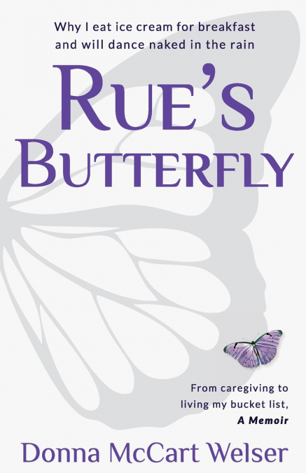 Rue’s Butterfly