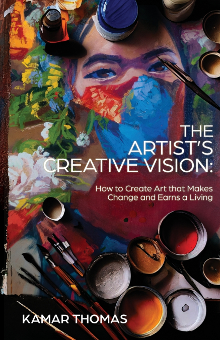 The Artist’s Creative Vision