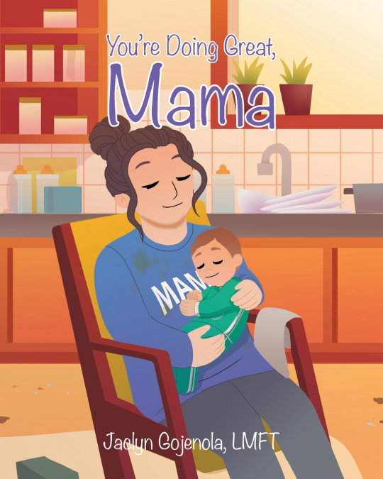 You’re Doing Great, Mama