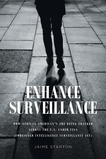 Enhance Surveillance