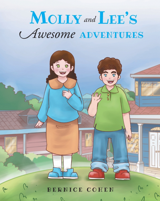 Molly and Lee’s Awesome Adventures
