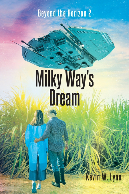 Milky Way’s Dream