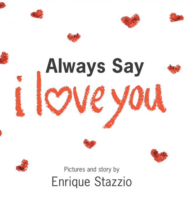 Always Say I Love You