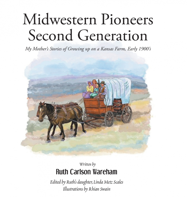 Midwestern Pioneers Second Generation