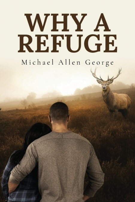 Why A Refuge
