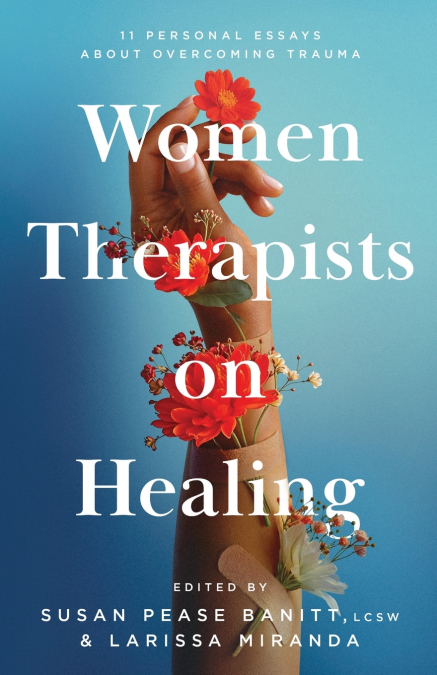 Women Therapists on Healing