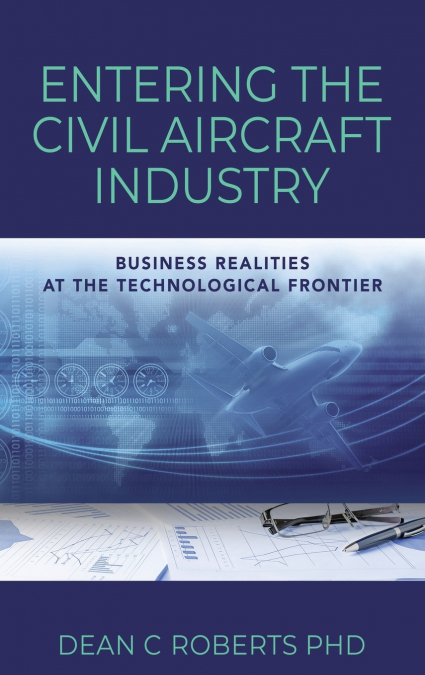 Entering the Civil Aircraft Industry
