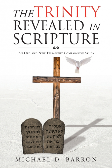 The Trinity Revealed in Scripture