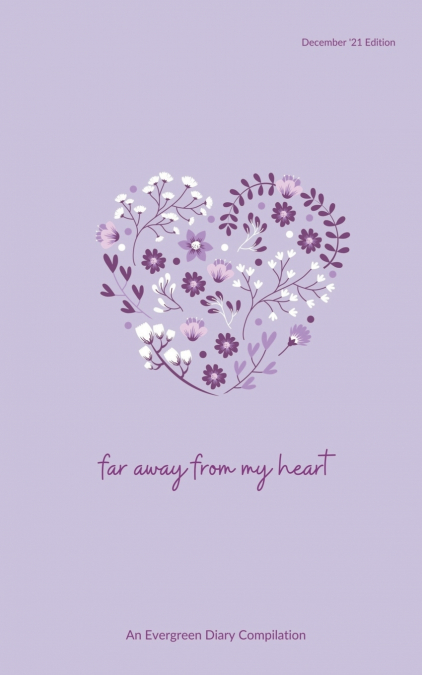 Far away from my heart