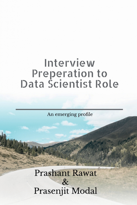 Interview Preperation to Data Scientist Role