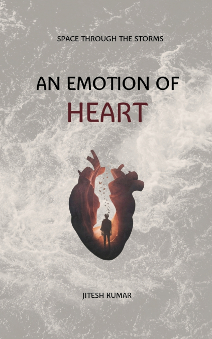 An Emotion of Heart