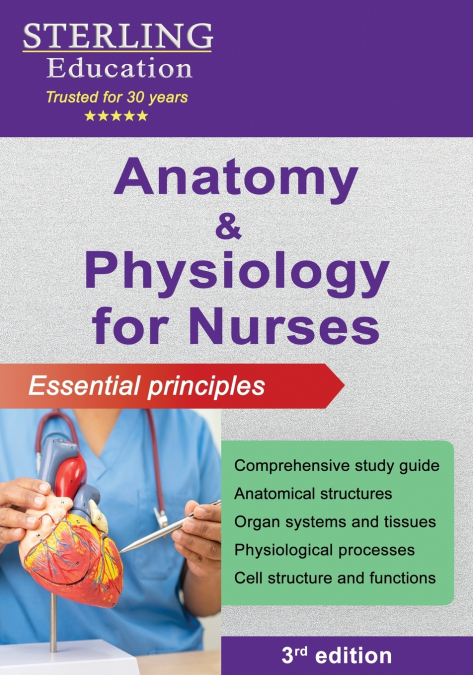 Anatomy and Physiology for Nurses