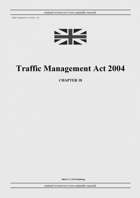 Traffic Management Act 2004 (c. 18)