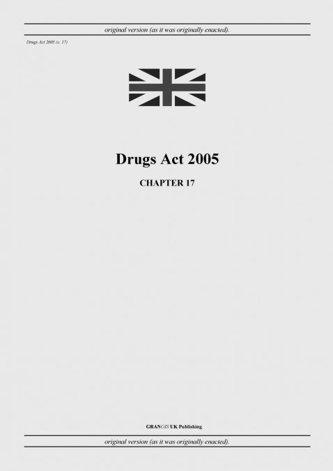 Drugs Act 2005 (c. 17)