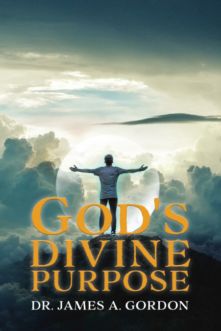 God’s Divine Purpose