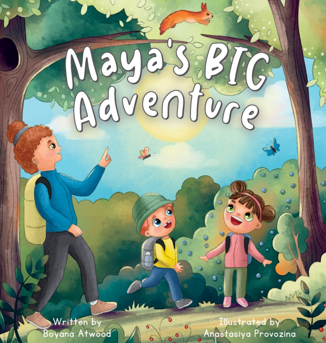 Maya’s Big Adventure