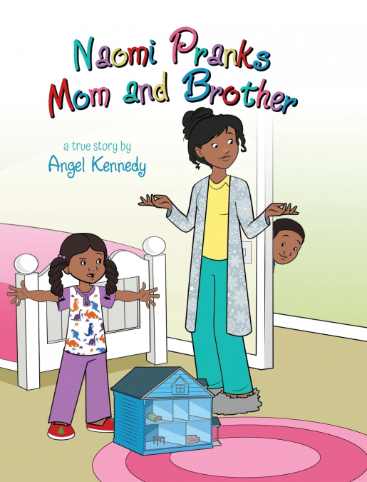 Naomi Pranks Her Mom and Brother
