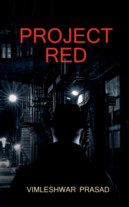 Project red / प्रोजेक्ट रेड