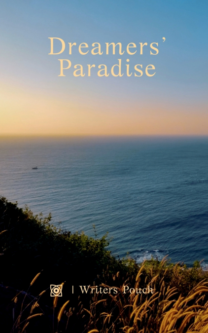 Dreamers’ Paradise