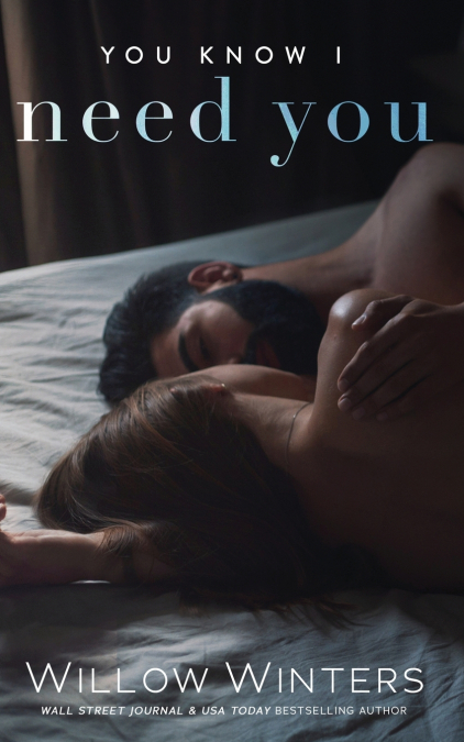You Know I Need You