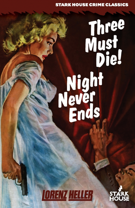 Three Must Die! / Night Never Ends