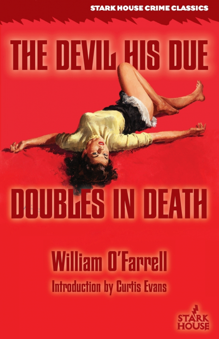 The Devil His Due / Doubles in Death