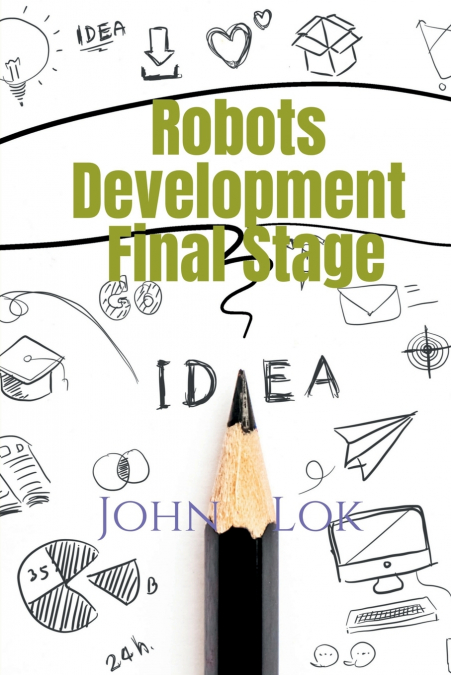 Robots Development Final Stage