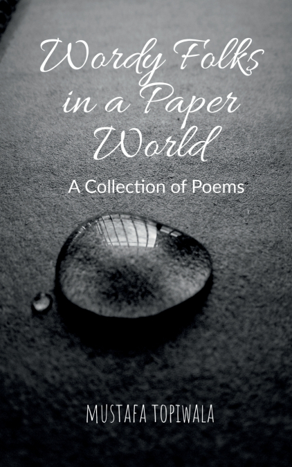Wordy Folks in a Paper World
