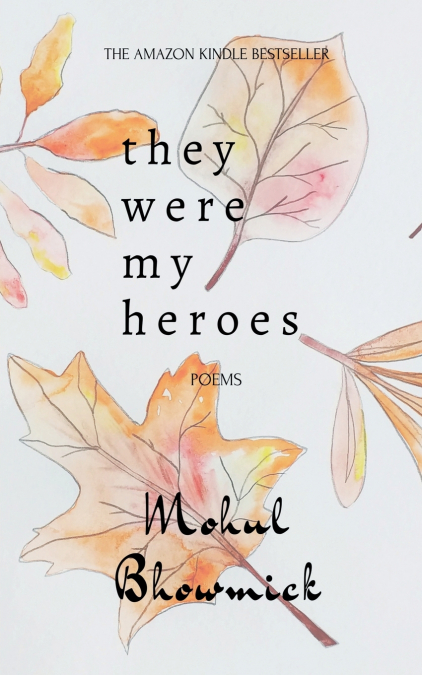 They Were My Heroes