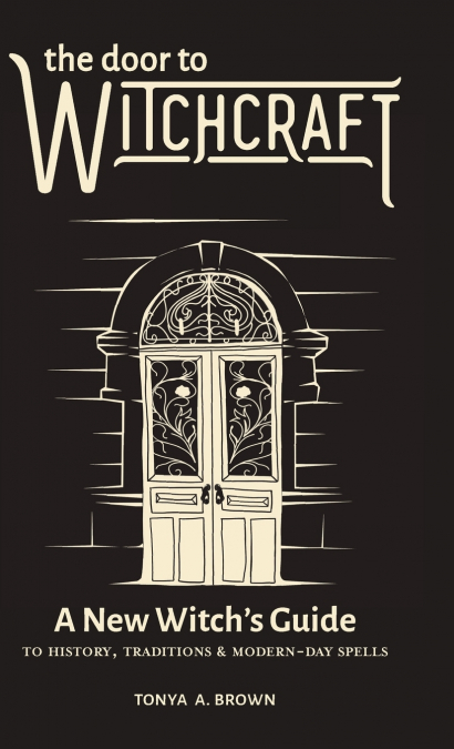 The Door to Witchcraft