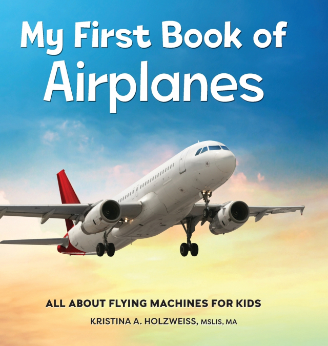 My First Book of Airplanes